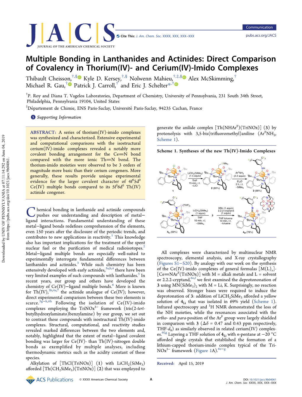 Direct Comparison of Covalency in Thorium(IV)- and Cerium(IV)-Imido Complexes † § † § † ‡ § † Thibault Cheisson, , Kyle D