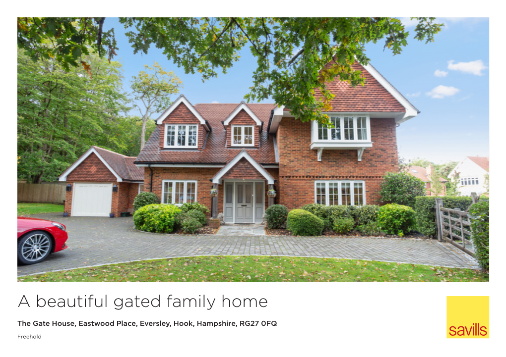 A Beautiful Gated Family Home