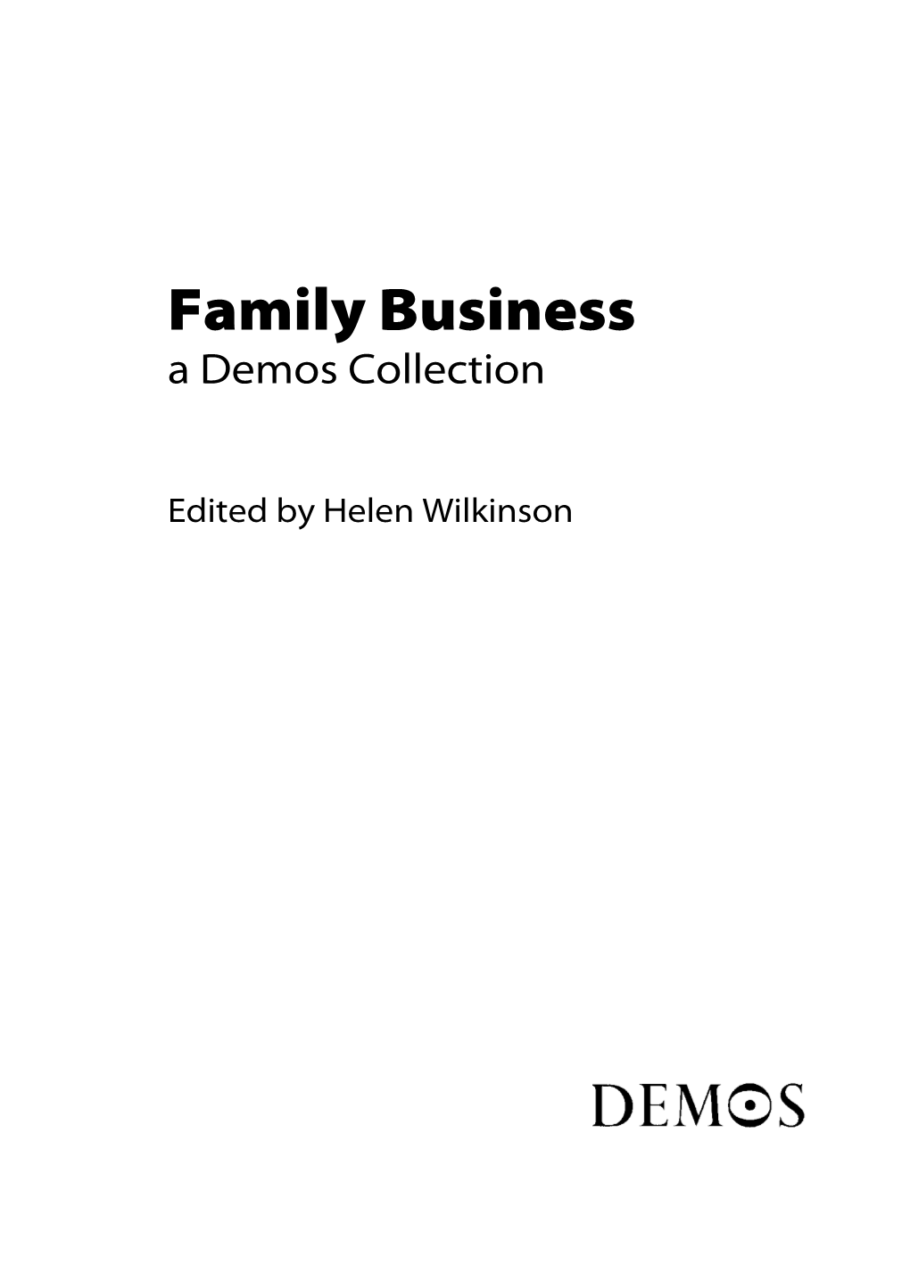 Family Business a Demos Collection
