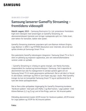 Samsung Lanserer Gamefly Streaming – Fremtidens Videospill