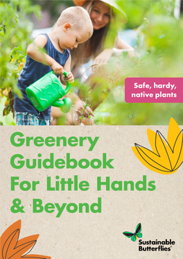 Greenery Guidebook for Little Hands & Beyond