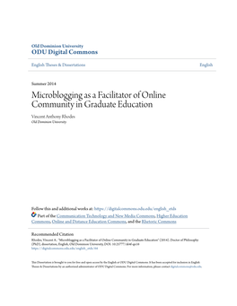 Microblogging As a Facilitator of Online Community in Graduate Education Vincent Anthony Rhodes Old Dominion University