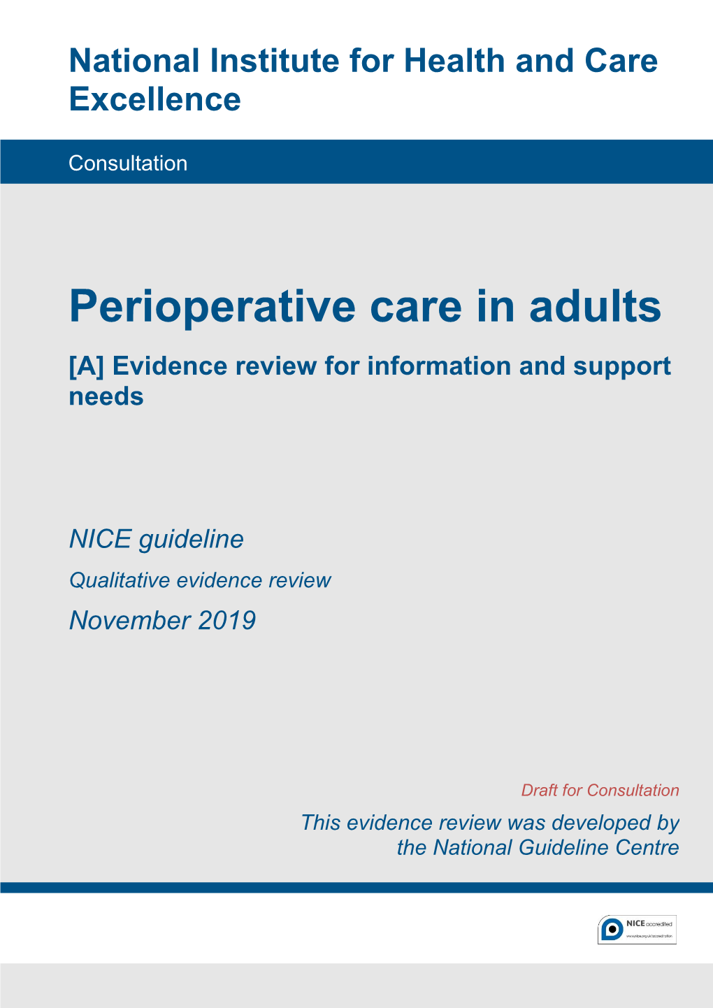 Perioperative Care in Adults [A] Evidence Review for Information and Support Needs