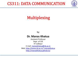DATA COMMUNICATION Multiplexing