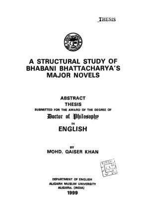 A Structural Study of Bhabani Bhattacharya's Major Novels