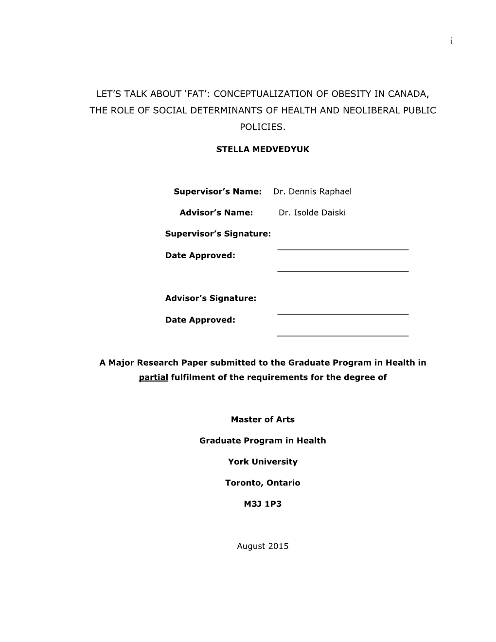 Conceptualization of Obesity in Canada, the Role of Social Determinants of Health and Neoliberal Public Policies