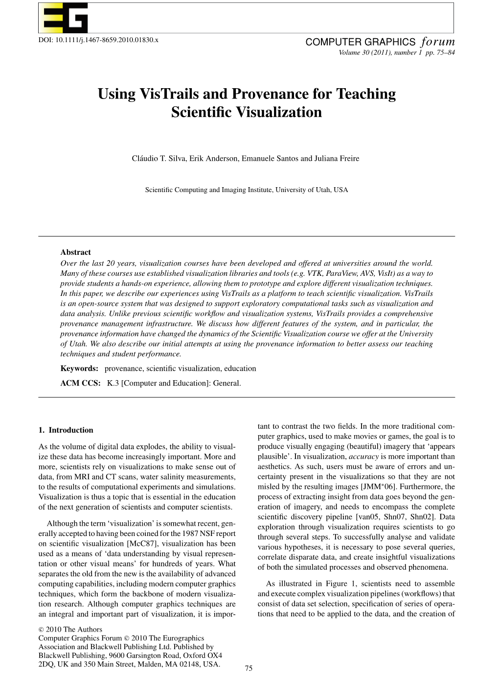 Using Vistrails and Provenance for Teaching Scientific Visualization