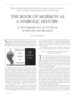 The Book of Mormon As a Symbolic History: Anew Perspective on Its Place in History and Religion