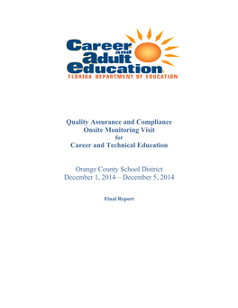 Orange County School District December 1, 2014 – December 5, 2014