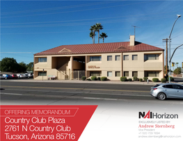 Country Club Plaza 2761 N Country Club Tucson, Arizona 85716