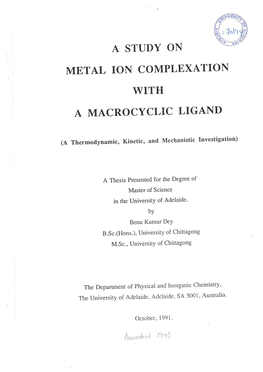 A Study on Metal Ion Complexation with a Macrocyclic Ligand