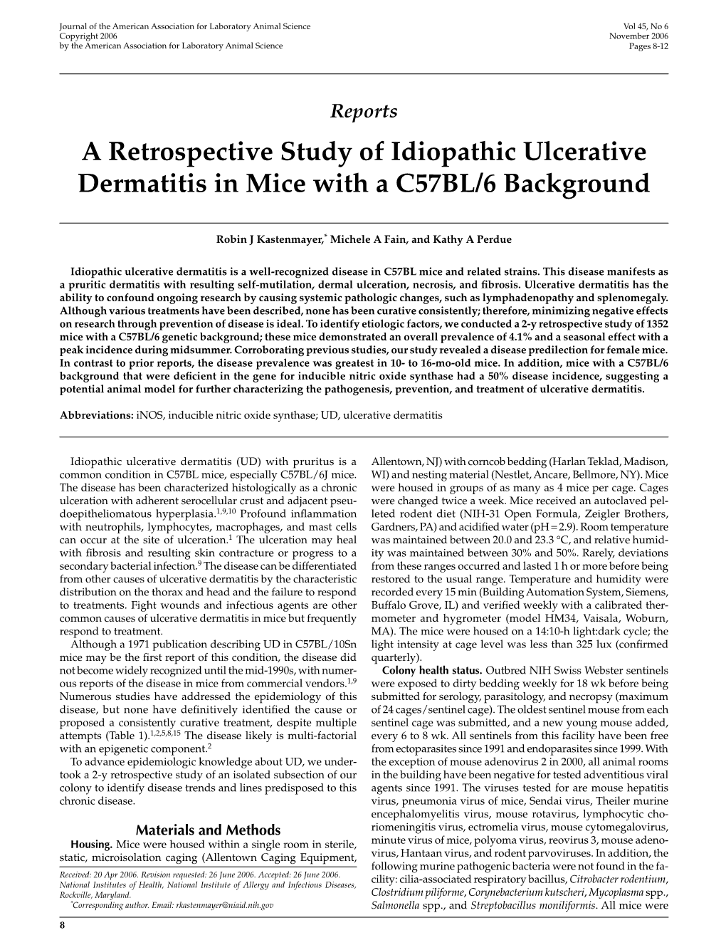 A Retrospective Study of Idiopathic Ulcerative Dermatitis in Mice with a C57BL/6 Background