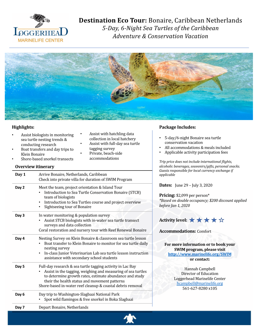 Bonaire, Caribbean Netherlands 5-Day, 6-Night Sea Turtles of the Caribbean Adventure & Conservation Vacation
