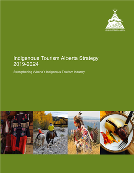 Indigenous Tourism Alberta Strategy 2019-2024