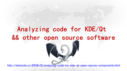 Analyzing Code for KDE/Qt && Other Open Source Software