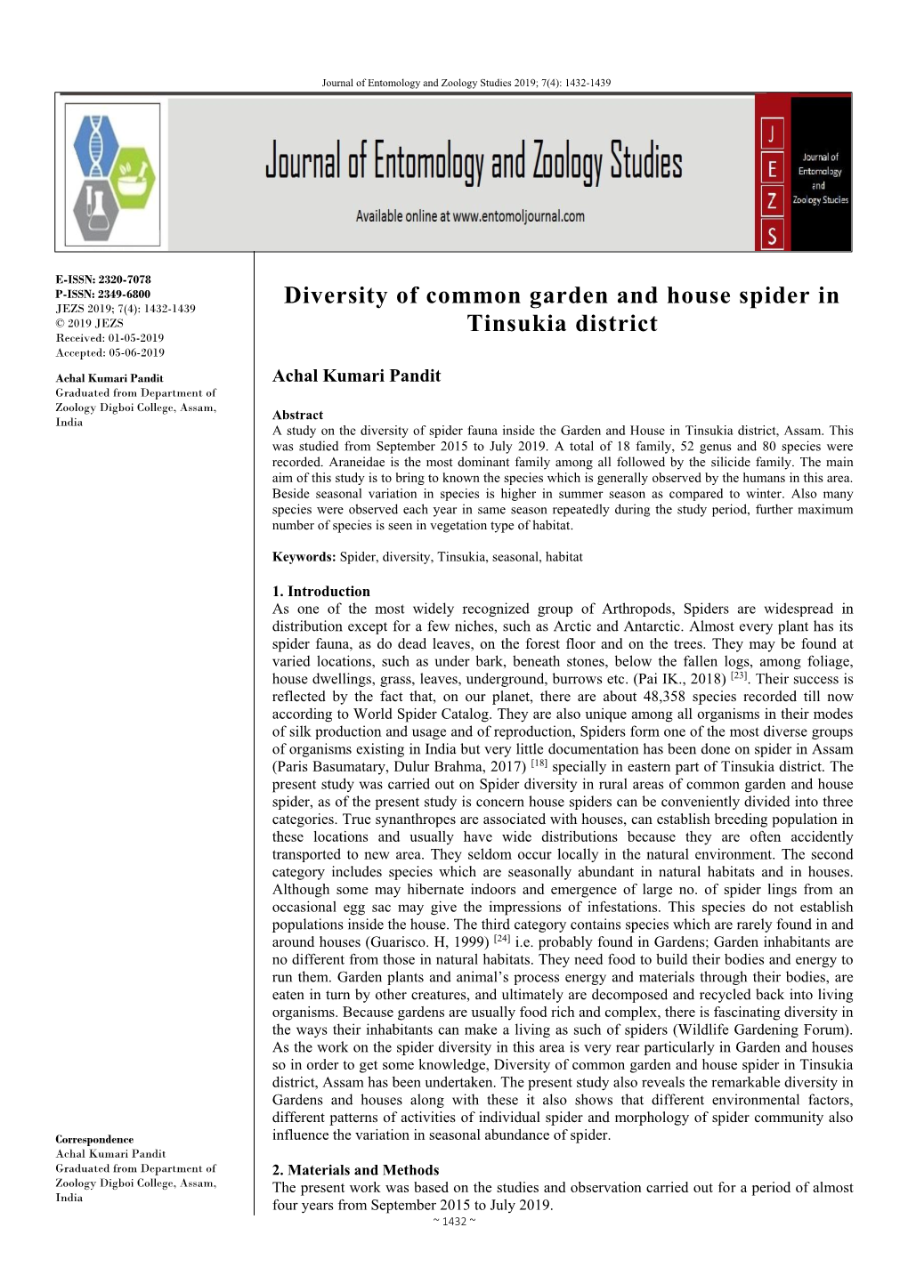 Diversity of Common Garden and House Spider in Tinsukia District, Assam Has Been Undertaken