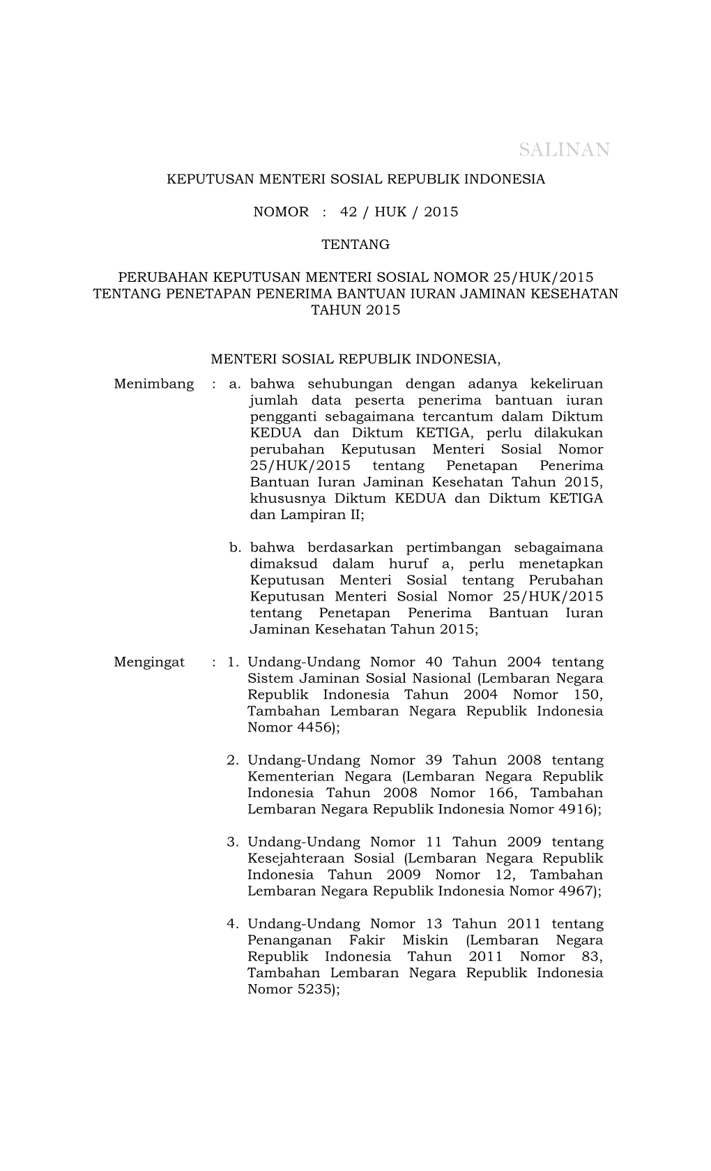 Kepmensos Nomor 42/Huk/2015