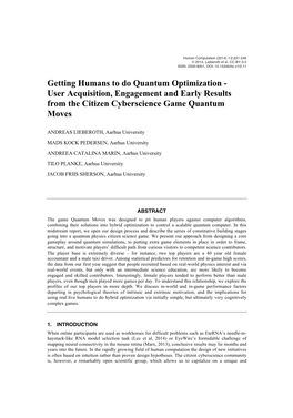 Getting Humans to Do Quantum Optimization - User Acquisition, Engagement and Early Results from the Citizen Cyberscience Game Quantum Moves
