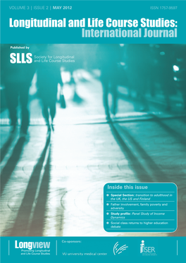 Longitudinal and Life Course Studies: International Journal