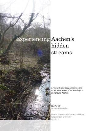 Experiencing Aachen's Hidden Streams