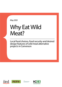 Why Eat Wild Meat?