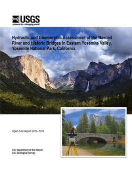 Hydraulic and Geomorphic Assessment of the Merced River and Historic Bridges in Eastern Yosemite Valley, Yosemite National Park, California
