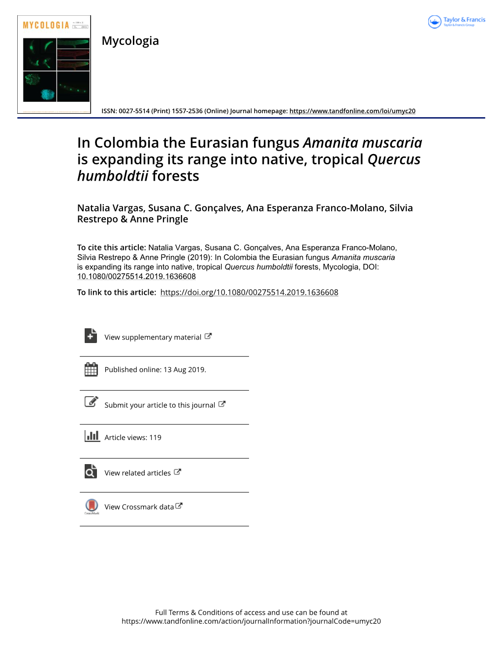 In Colombia the Eurasian Fungus Amanita Muscaria Is Expanding Its Range Into Native, Tropical Quercus Humboldtii Forests