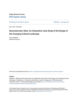 An Interpretive Case Study of the Design of the Emerging Cultural Landscape