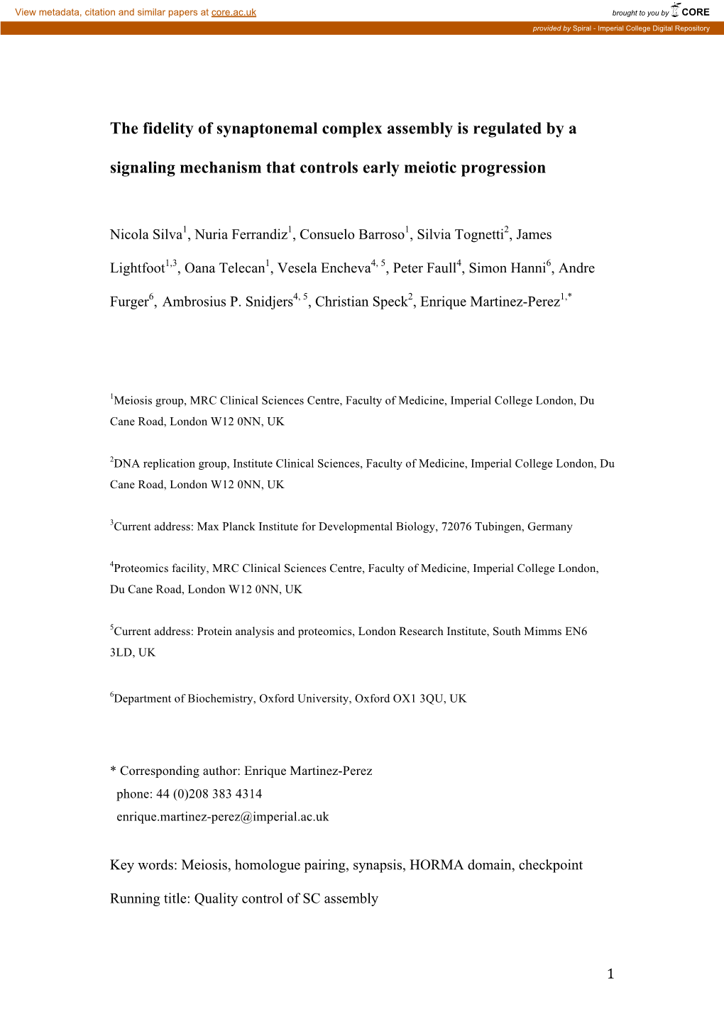 The Fidelity of Synaptonemal Complex Assembly Is Regulated by A