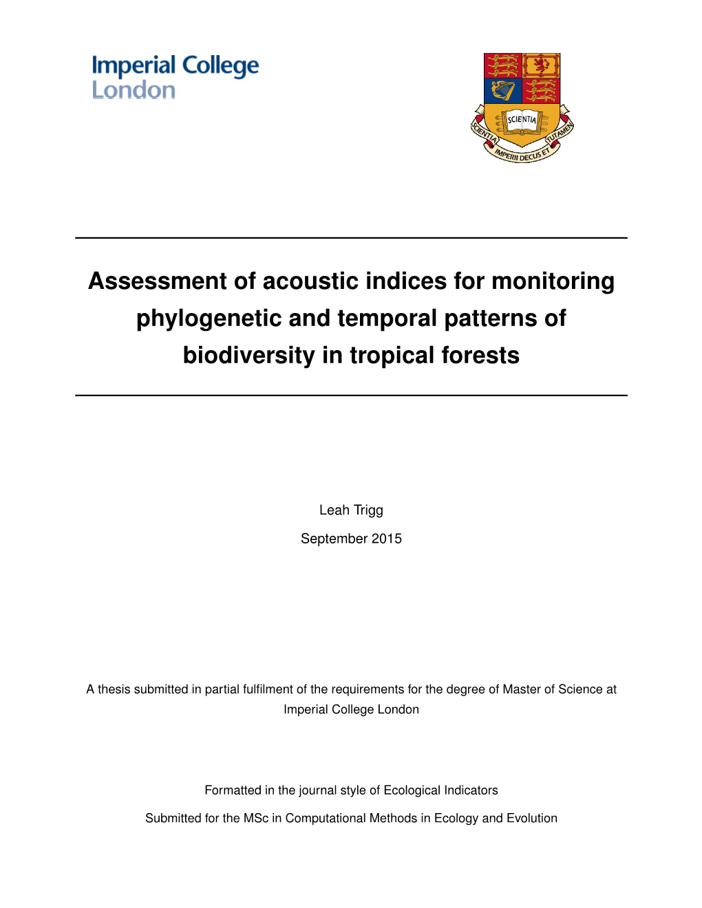 Assessment of Acoustic Indices for Monitoring Phylogenetic and Temporal Patterns of Biodiversity in Tropical Forests