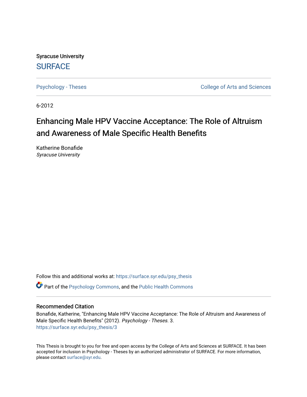 Enhancing Male HPV Vaccine Acceptance: the Role of Altruism and Awareness of Male Specific Health Benefits
