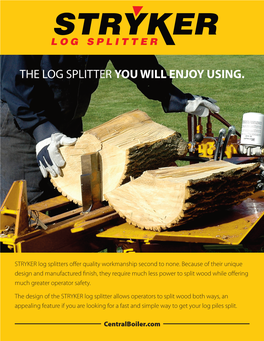 The Log Splitter You Will Enjoy Using