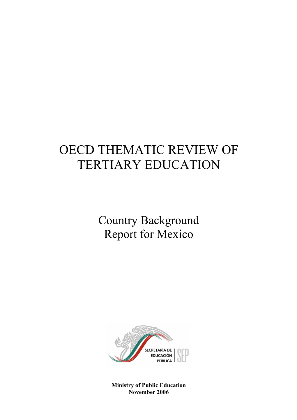 Oecd Thematic Review of Tertiary Education
