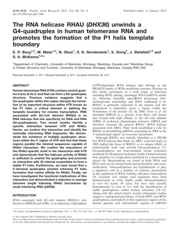 The RNA Helicase RHAU (DHX36) Unwinds a G4-Quadruplex in Human Telomerase RNA and Promotes the Formation of the P1 Helix Template Boundary E