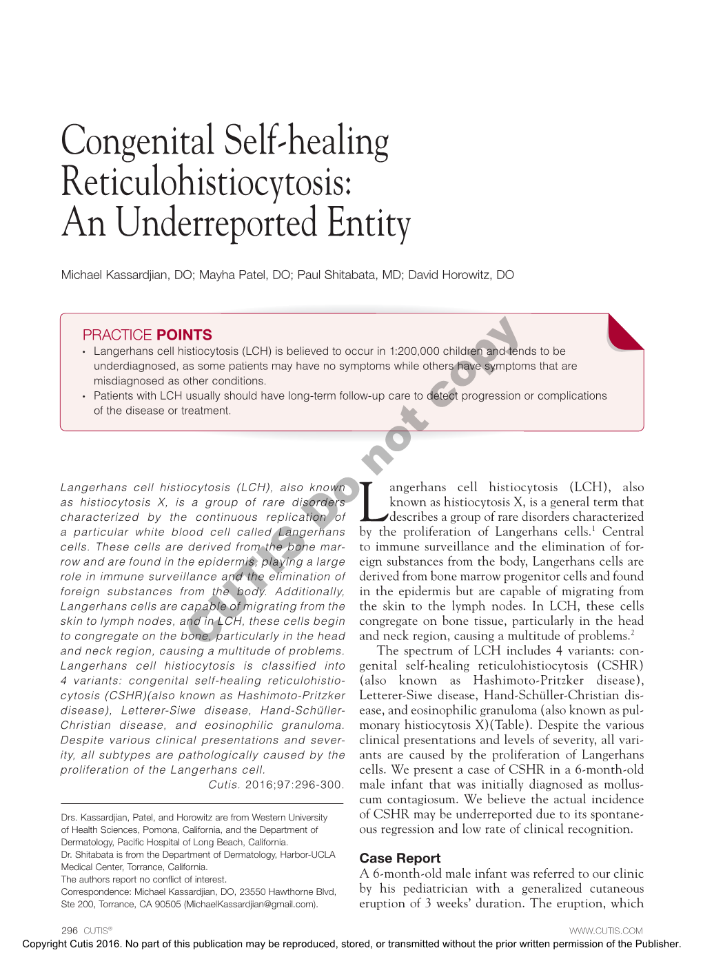 Congenital Self-Healing Reticulohistiocytosis: an Underreported Entity