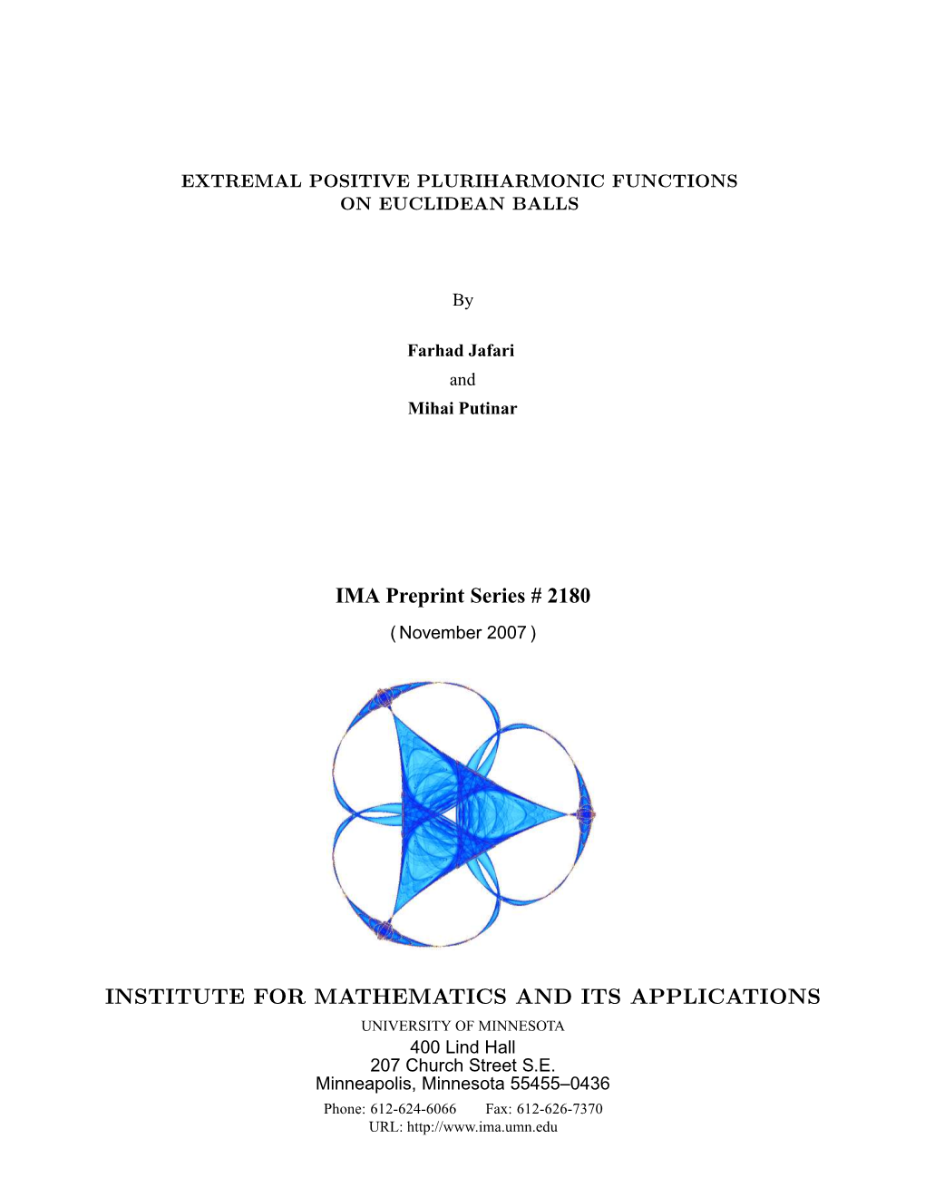 Extremal Positive Pluriharmonic Functions on Euclidean Balls