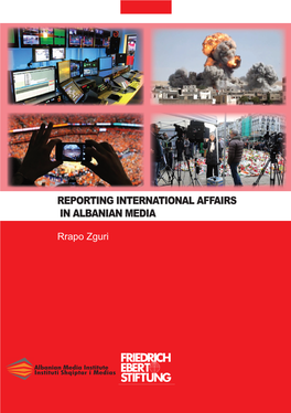 Reporting International Affairs in Albanian Media