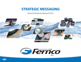 STRATEGIC MESSAGING Brand Standards Manual 2012