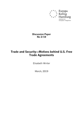 Trade and Security-Motives Behind US Trade Agreements