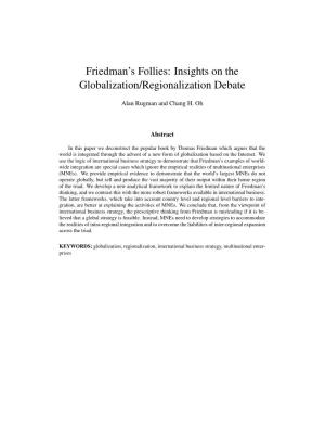 Friedman's Follies: Insights on the Globalization/Regionalization Debate