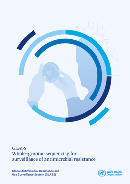 GLASS Whole-Genome Sequencing for Surveillance of Antimicrobial Resistance