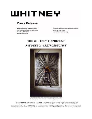 The Whitney to Present Jay Defeo: a Retrospective
