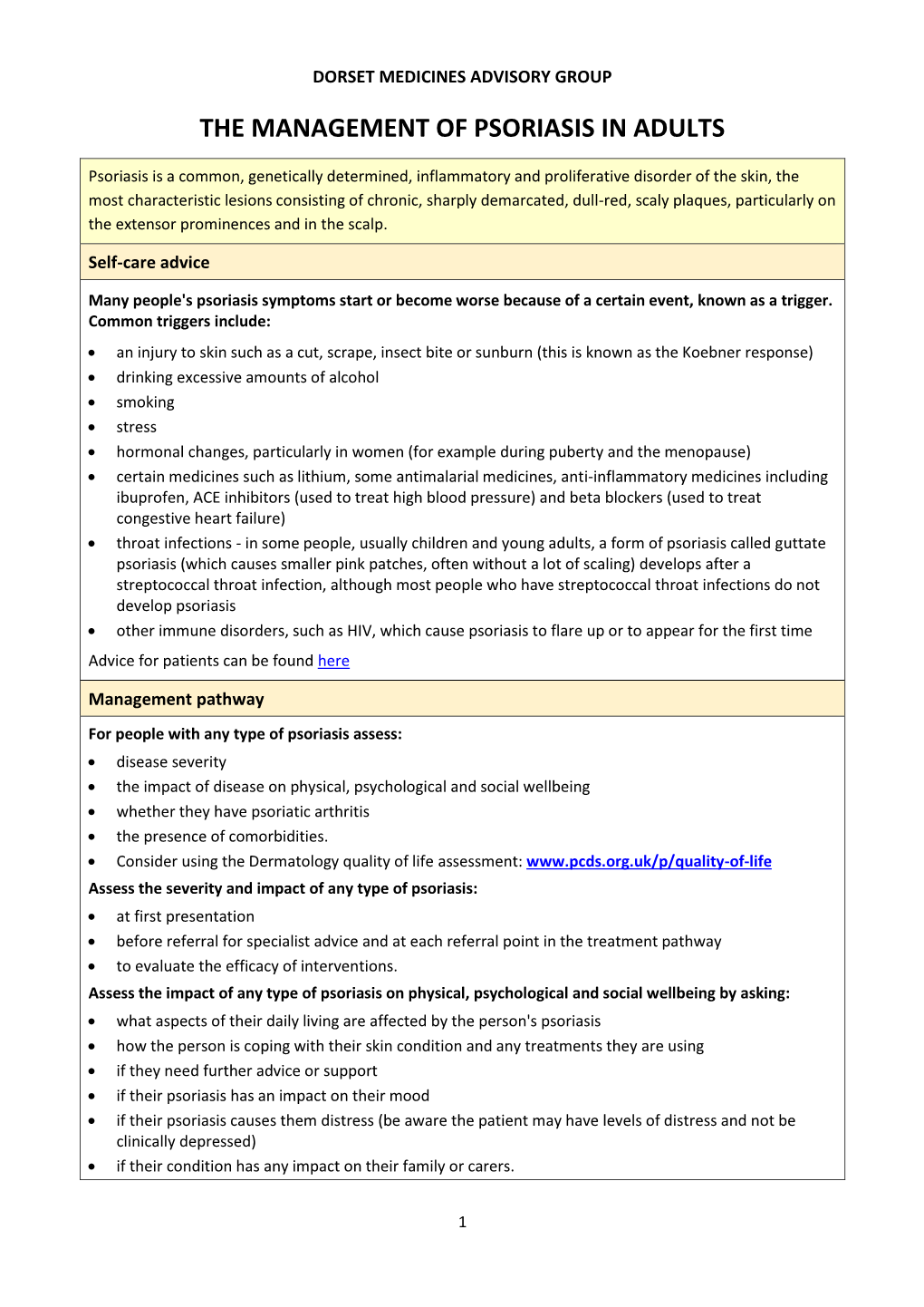 The Management of Psoriasis in Adults