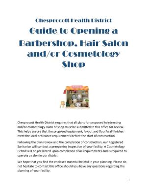 Guide to Opening a Barbershop, Hair Salon And/Or Cosmetology Shop