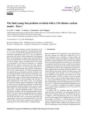 The Faint Young Sun Problem Revisited with a 3-D Climate–Carbon Model – Part 1