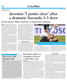 Juventus ‘7 Points Clear’ After a Dramatic Sassuolo 3-3 Draw Kessie Inspires Milan Comeback As Napoli Held at Bologna