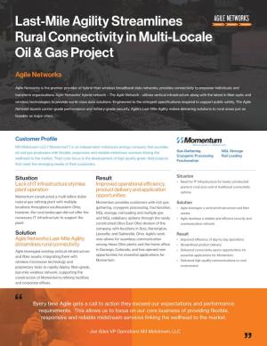 Last-Mile Agility Streamlines Rural Connectivity in Multi-Locale Oil & Gas Project