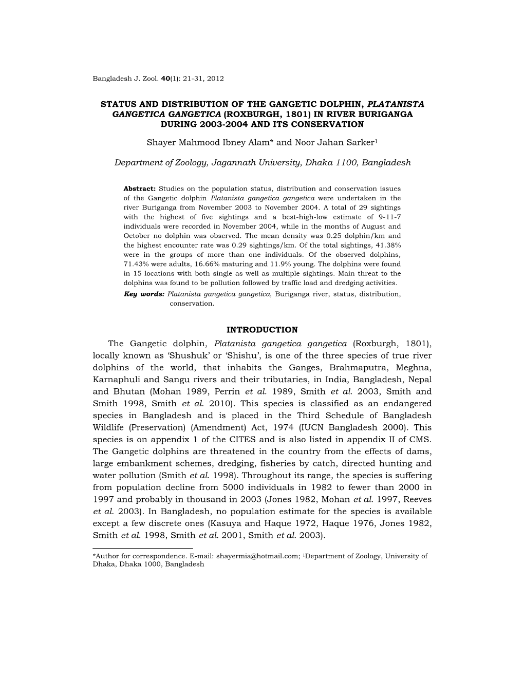 Status and Distribution of the Gangetic Dolphin, Platanista Gangetica Gangetica (Roxburgh, 1801) in River Buriganga During 2003-2004 and Its Conservation