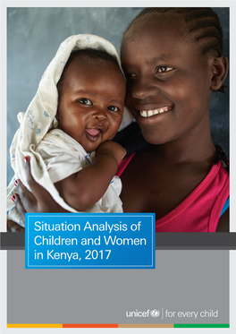 Situation Analysis of Children and Women in Kenya, 2017 Situation Analysis