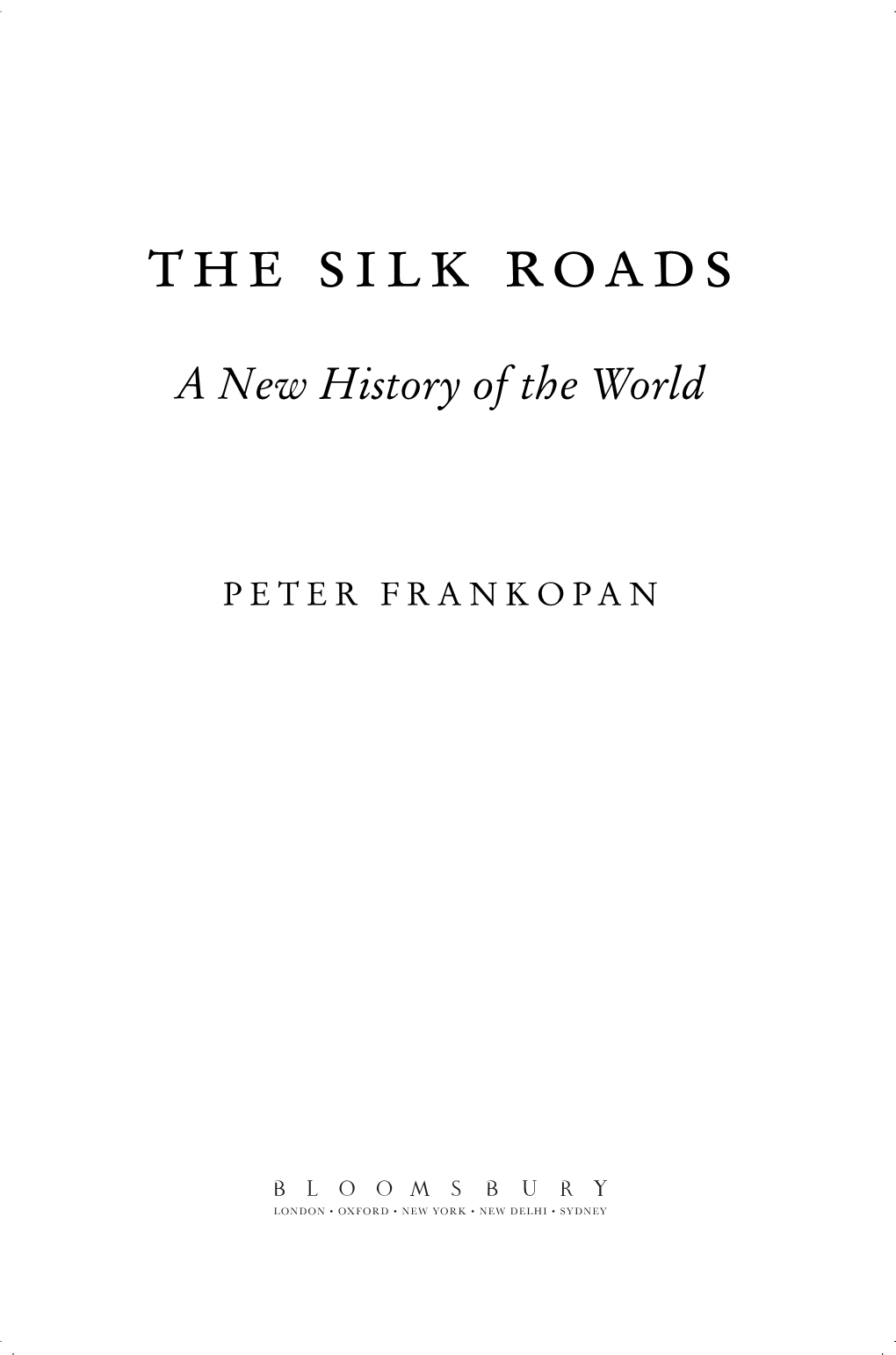 The Silk Roads